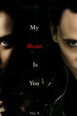 ปกนิยาย [ Loki x Darcy ]  My heart is you