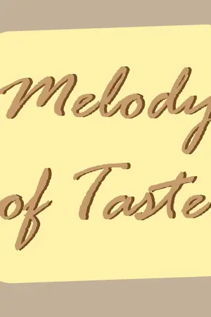 ปกนิยาย + Melody of Taste +