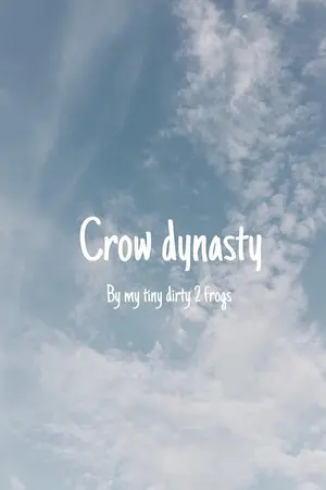 ปกนิยาย Crow dynasty