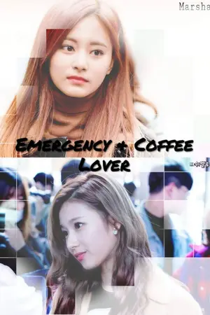 ปกนิยาย [TWICE] Emergency & Coffee Lover (SaTzu)