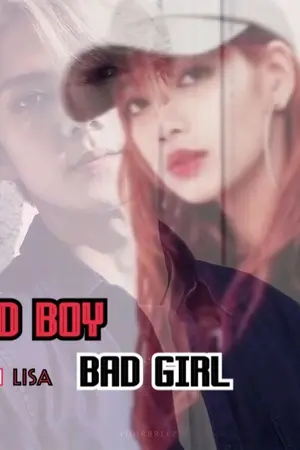 ปกนิยาย BAD BOY BAD GIRL | SEHUN LISA |