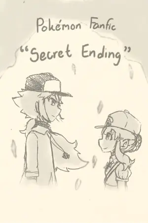 ปกนิยาย [ Pokemon Fanfic ] Secret Ending [ N x OC ]