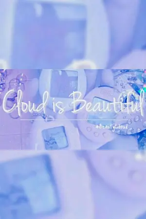 ปกนิยาย Cloud is Beautiful #BeautyCloud #ฟิคบตค