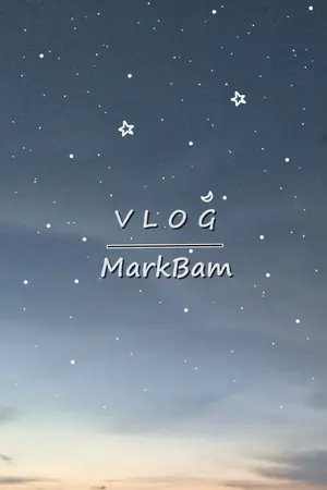 ปกนิยาย Vlog:markbam
