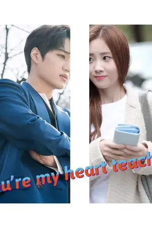 ปกนิยาย You’re my heart teacher #ชงชาเมฆ ☕️☁️