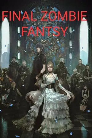 ปกนิยาย FINAL ZOMBIE FANTASY