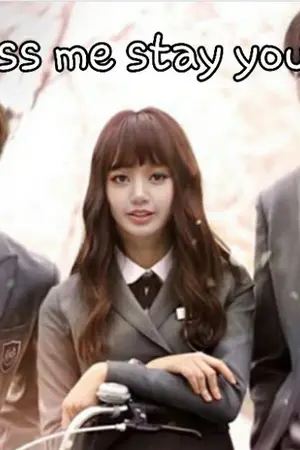 ปกนิยาย kiss me stay you