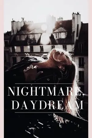 ปกนิยาย Nightmare,Daydream : Ashton AU