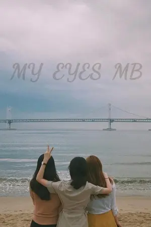 ปกนิยาย My eyes ดวงตาของฉัน  #มายอายมบ #MARKBAM