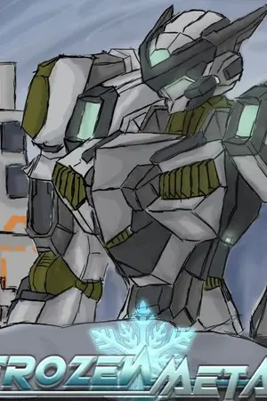 ปกนิยาย Frozen Metal จักรกลเหยือกแข็งพิชิตโลกเหมันต์