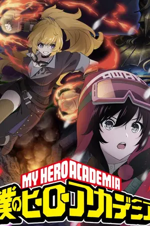 ปกนิยาย [รีไรท์] เปิดตำนานอีสาวหมัดเพลิงพยัคฆ์ [FanFic My Hero Academia/Boku No Hero Academia x RWBY : MHA/BNHA]