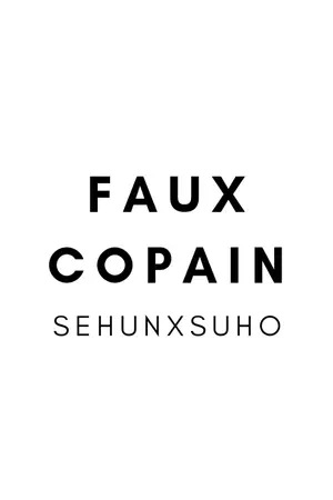 ปกนิยาย (fic exo) #แฟนพี่คิมจุน | FAUX COPAIN [ HUNHO ]