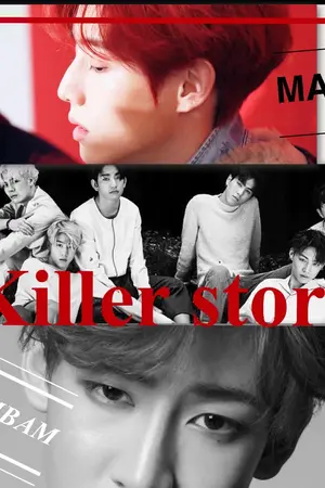 ปกนิยาย Killer Story [ MARKBAM ] fic.GOT7