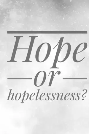 ปกนิยาย [Fic Danganronpa V3] Hope or hopelessness?  จมลงสู่ความมืดมิด