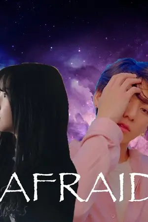 ปกนิยาย Fic [BTS x GFRIEND#2] AFRAID