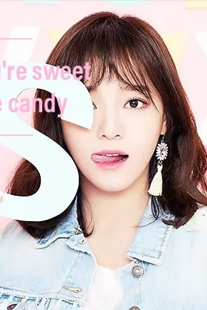 ปกนิยาย You're Sweet like Candy ❤️