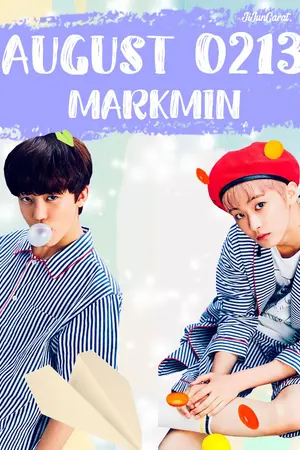 ปกนิยาย [NCT] AUGUST 0213 | MARKMIN feat. NOREN