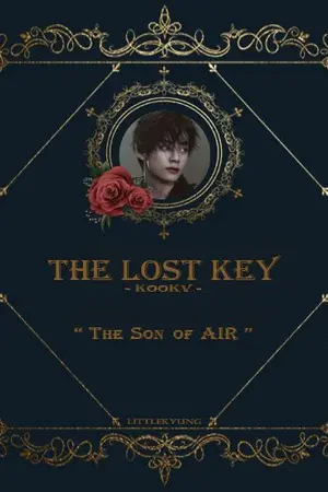 ปกนิยาย The lost key ~The son of air~ บุตรแห่งวิหารวายุกับกุญแจที่หายไป (kookv)