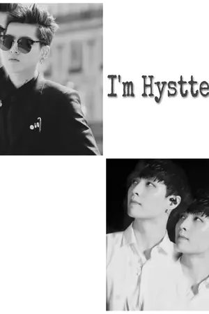 ปกนิยาย {FIC EXO ALLLAY KRISLAY} I'm Hysteria ผมเป็นโรคฮิสทีเรียครับ.