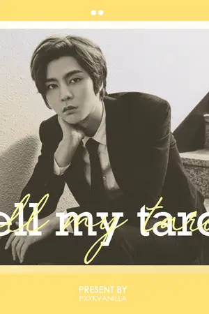 ปกนิยาย Tell my Tarot #หมอดูแจฮยอน | #JohnJae ( NCT )