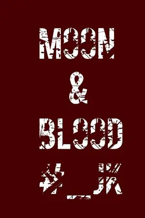 ปกนิยาย BTS x YOU Moon&Blood #รักนี้สีเลือด [อัพใหม่แล้วค่ะ]