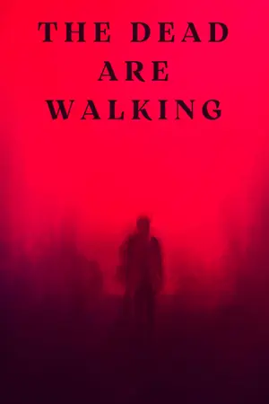 ปกนิยาย [จบแล้ว] THE DEAD ARE WALKING