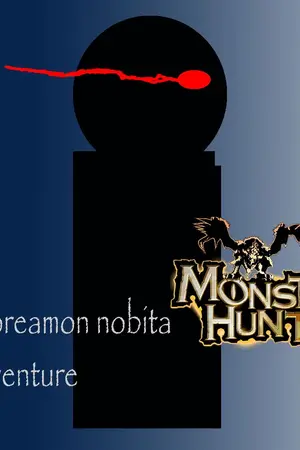 ปกนิยาย Doreamon nobita Monster hunter adventure