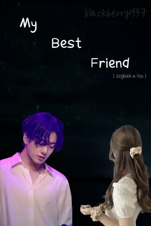 ปกนิยาย ( Jungkook x You )  My Best Friend