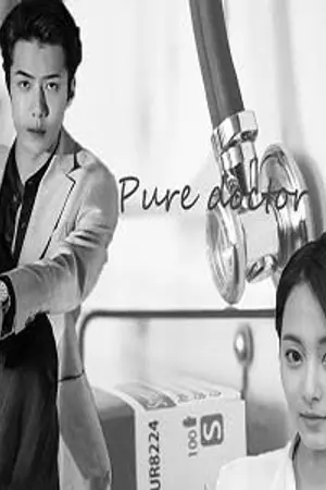 ปกนิยาย Pure doctor