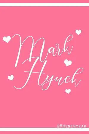 ปกนิยาย MARKHYUCK's NEW YEAR 'N VALENTINE | PROJECT