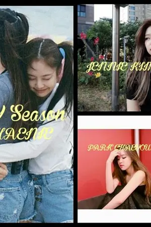 ปกนิยาย [Blackpink] MY Season | Chaenie | Rosè x Jennie