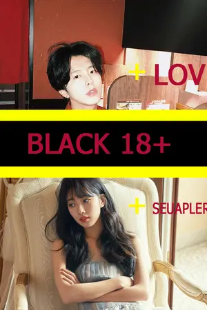 ปกนิยาย BLACK18+ [ LOVE + SEUAPLERN ]