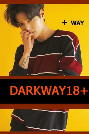 ปกนิยาย DARKWAY18+ [WAY x LA-ONGFONG]