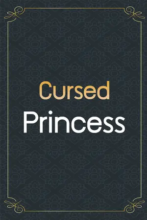 ปกนิยาย [END] Cursed Princess คำสาปร้าย เสกหัวใจให้เจอรัก