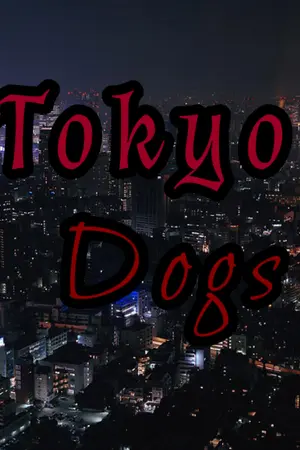 ปกนิยาย TOKYO DOGS