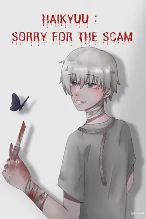 ปกนิยาย haikyuu : Sorry for the scam