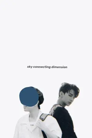 ปกนิยาย Sky connecting dimension