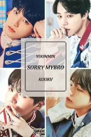 ปกนิยาย Sorry mybro แฝดคนละชั้น #Kookv #Yoonmin