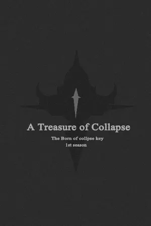 ปกนิยาย A Treasure of collapse - สมบัติบรรพกาลกับการล่มสลาย