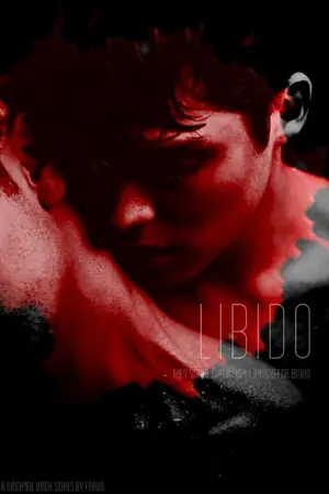 ปกนิยาย [Y] Libido : นัก ล่า เลือด (VAMPIRE,BL)