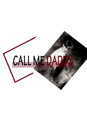 ปกนิยาย CALL ME DADDY - KOOKGA VMIN