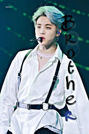 ปกนิยาย [BTS X YOU]พี่ชายโรคจิต#brother