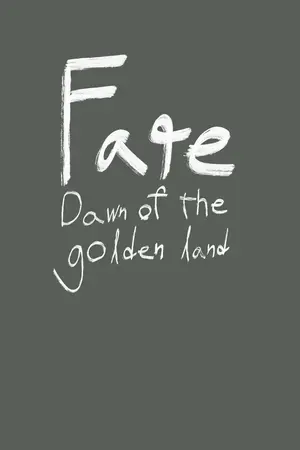 ปกนิยาย Fate:Dawn of the golden land