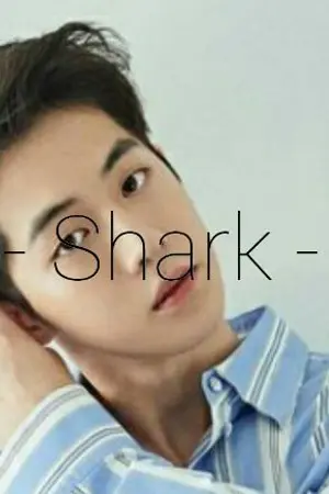 ปกนิยาย Shark :  #ฉลามไบร์ท