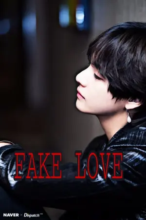 ปกนิยาย [BTS X YOU] FAKE LOVE..