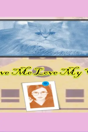 ปกนิยาย Love Me Love My Cat (เรือนกาญจนา)