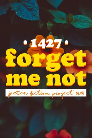 ปกนิยาย [1427] Forget Me Not JAETEN Fiction Project
