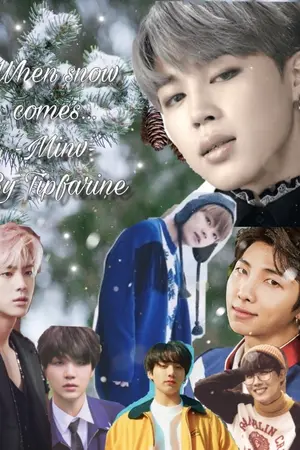 ปกนิยาย When snow comes...❄️ || Minv #หิมะมินวี