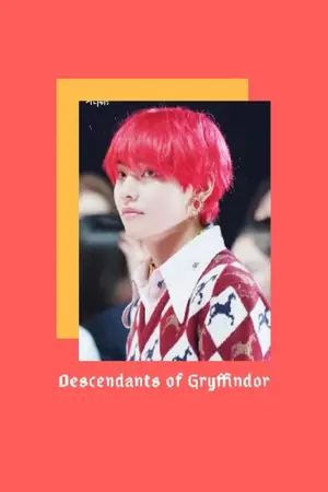 ปกนิยาย Descendants of Gryffindor | kookv