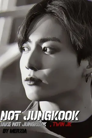 ปกนิยาย [BTSxYou] Not Jungkook #เจคว้อนท์ยู